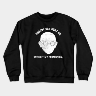 Black Lives Matter- Nobody Can Hurt Me Crewneck Sweatshirt